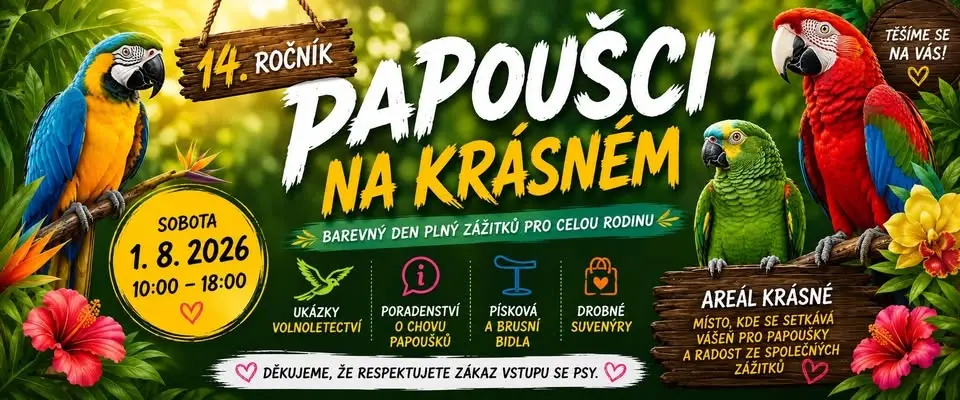 🦜 PAPOUŠCI NA KRÁSNÉM 2026 – 14. ročník 🦜