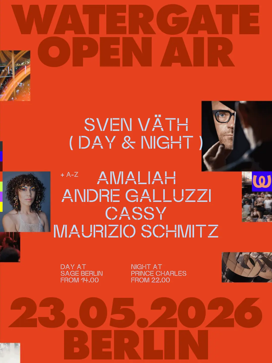 Watergate Open Air with Sven Väth, Cassy, Amaliah, André Galluzzi, Maurizio Schmitz