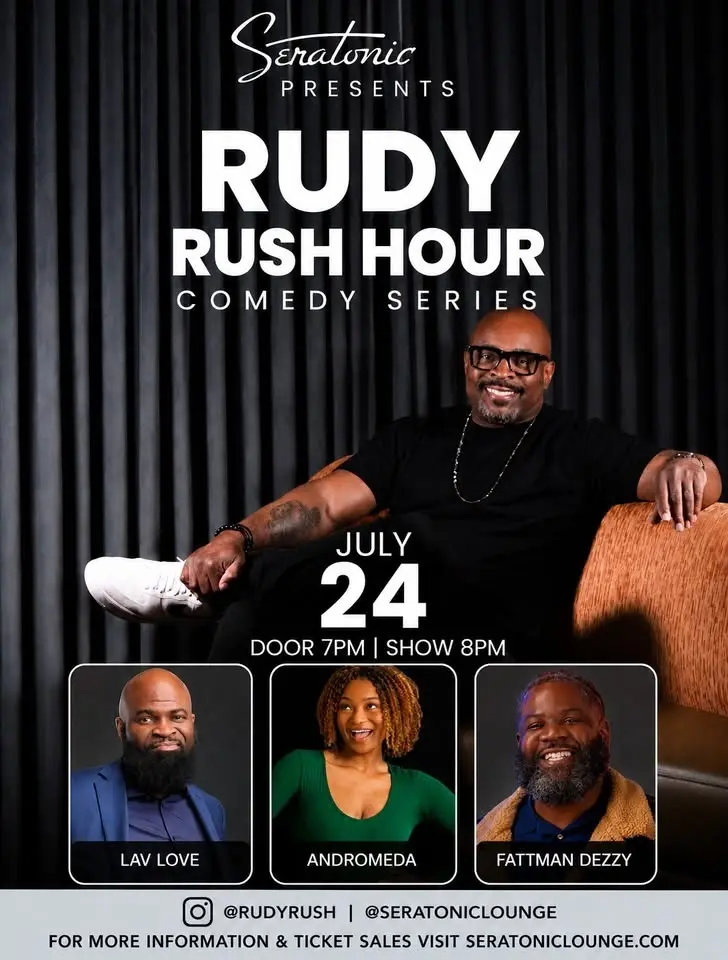 Rudy Rush Hour Comedy Series feat. Lav Luv, Andromeda Jones and Fattman Deezy