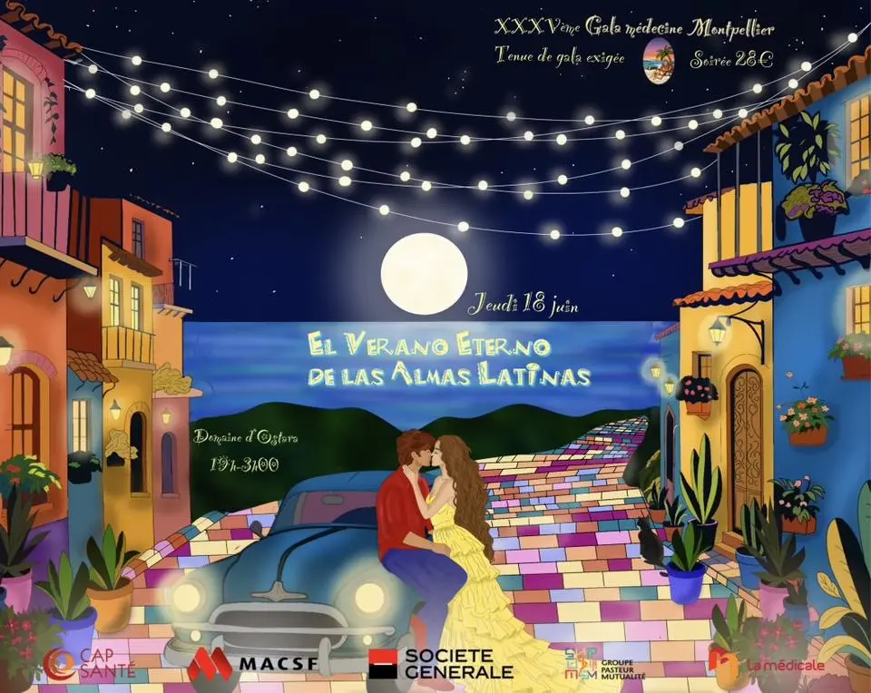 XXXVème gala d’été médecine montpellier - El verano eterno de las almas latinas