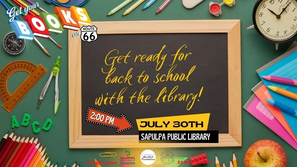 ๐โ๏ธ Back to School Bash! โ๏ธ๐: SRP @ the Sapulpa Public Library