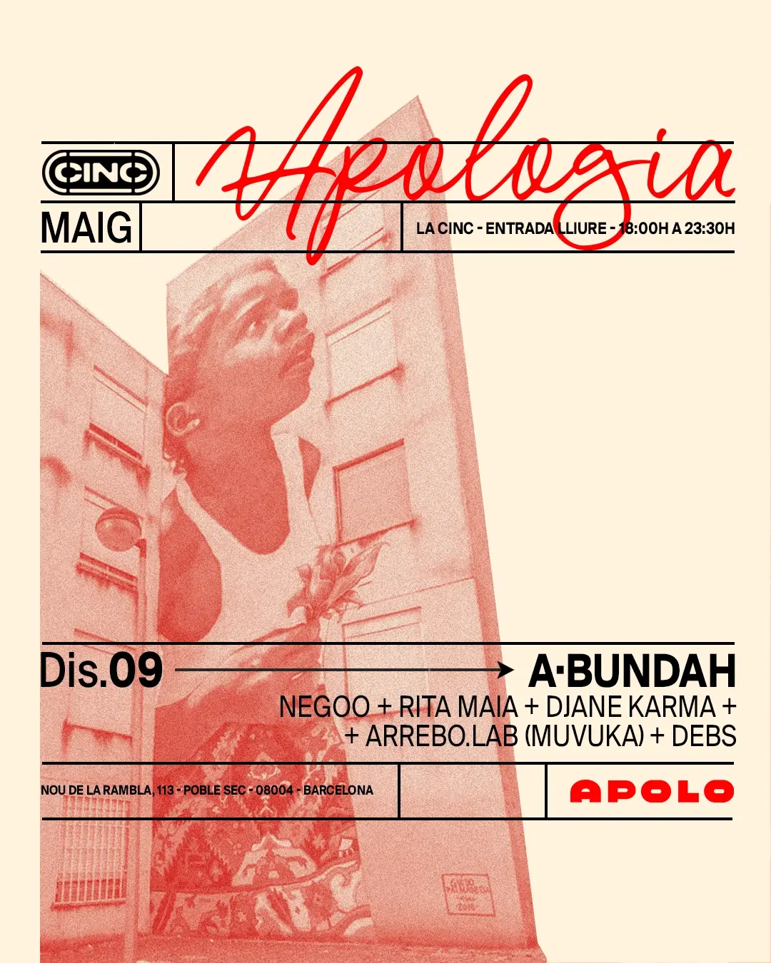Apologia x A·BUNDAH at la CINC (Sala Apolo)