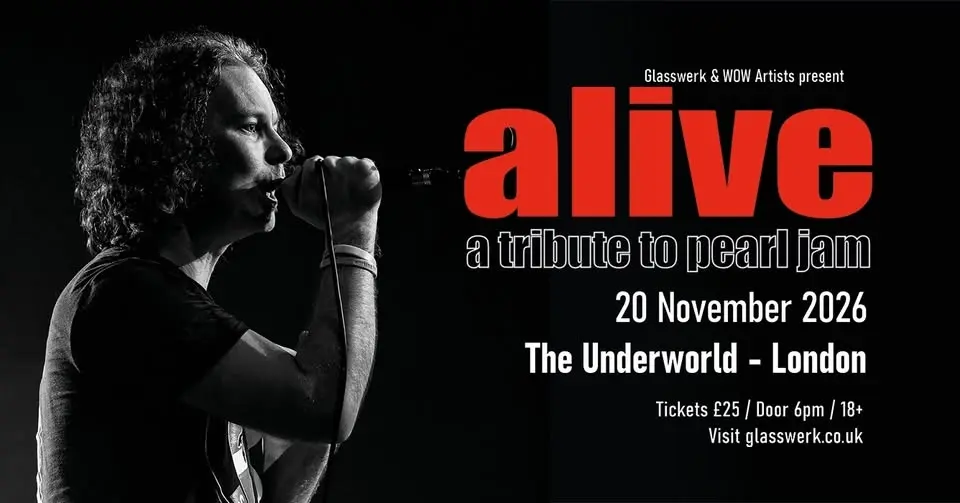 Alive, A Tribute To Pearl Jam at The Underworld - London