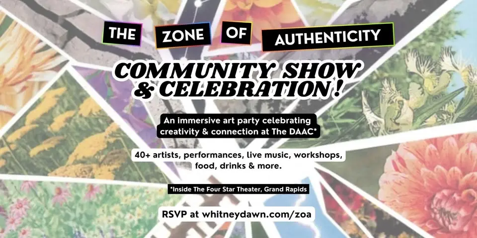 Community Art Show & Celebration with The Zone of Authenticity!
