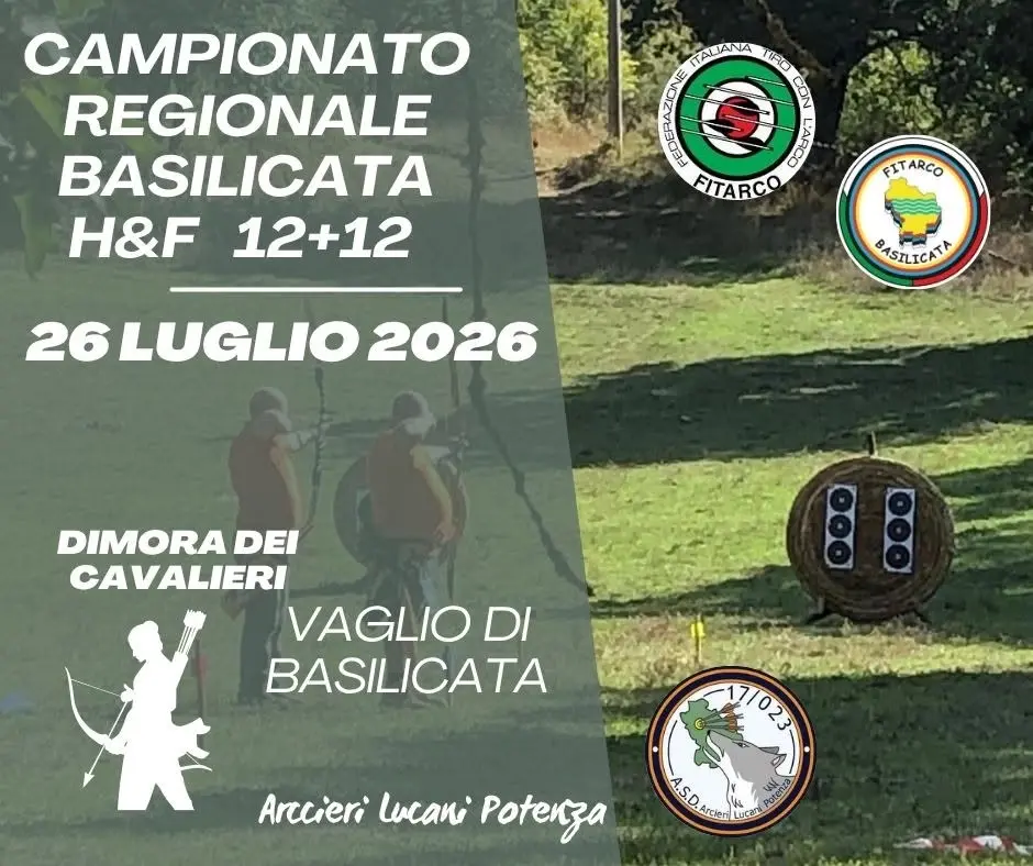 Campionato Regionale Fitarco Basilicata - H&F 12+12