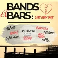 Bands & Bars: Lost Loved Ones