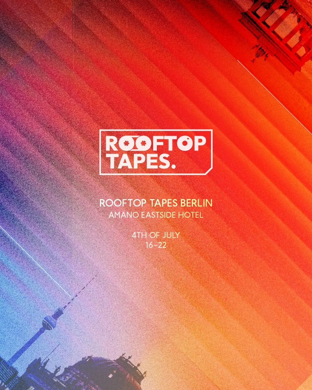 Rooftop Tapes Berlin