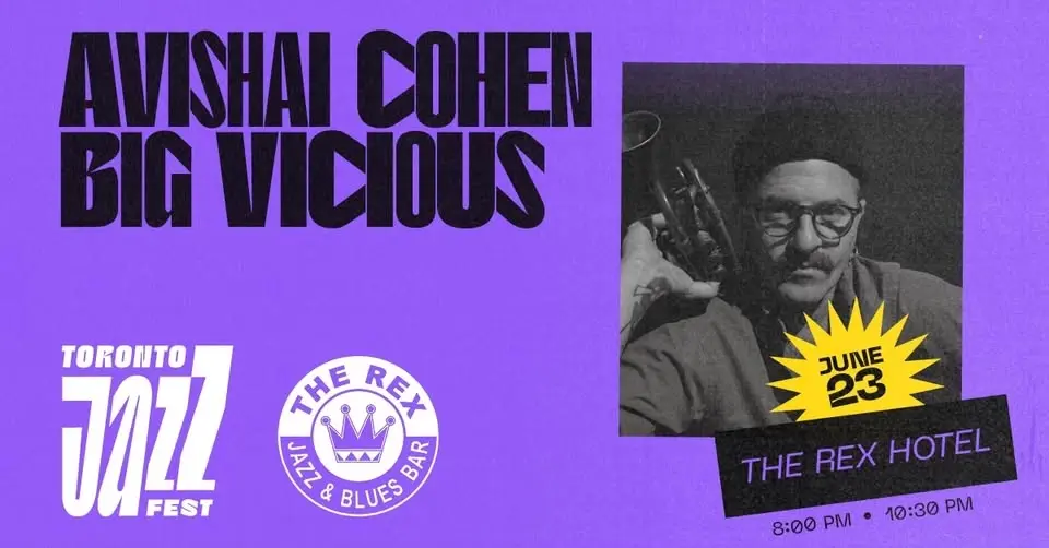 The Toronto Jazz Festival presents Avishai Cohen Big Vicious