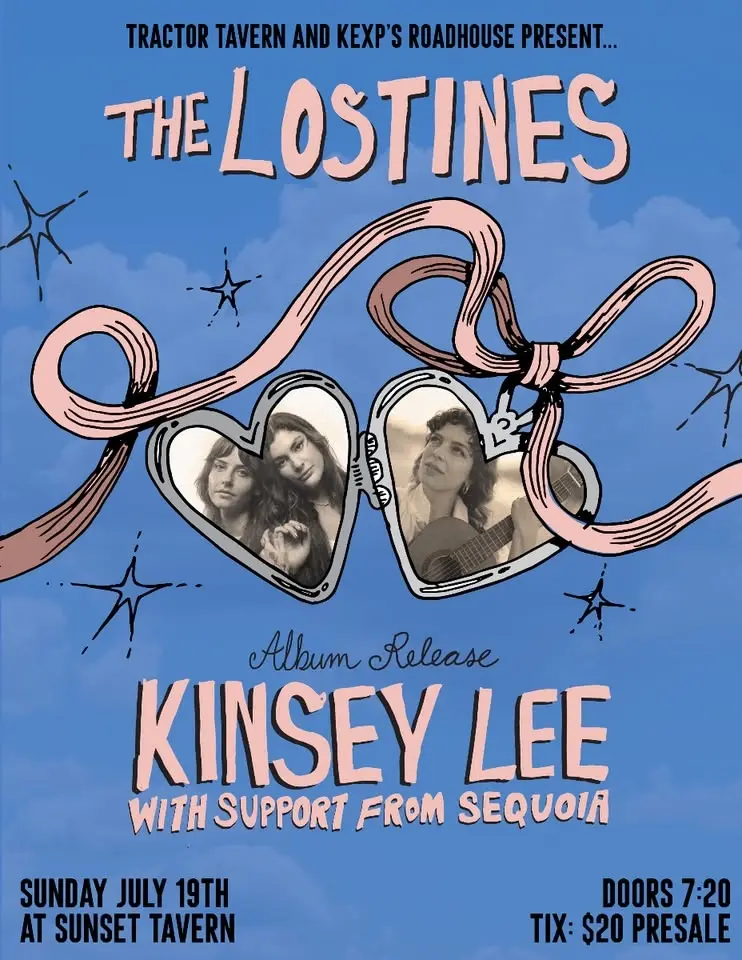 Tractor & KEXP's Roadhouse Present: The Lostines x Kinsey Lee (album rel...