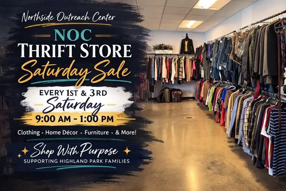 🛍️ Northside Outreach Center Thrift Store Saturday Sale!