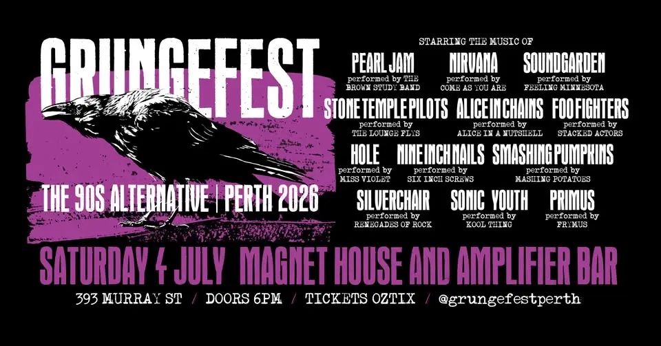 GRUNGEFEST 2026 | "The 90s Alternative" | Magnet House & Amplifier, PERTH, WA