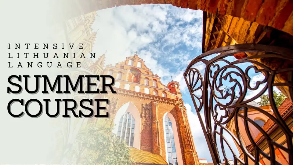  Intensive Lithuanian Language and Culture Summer Course