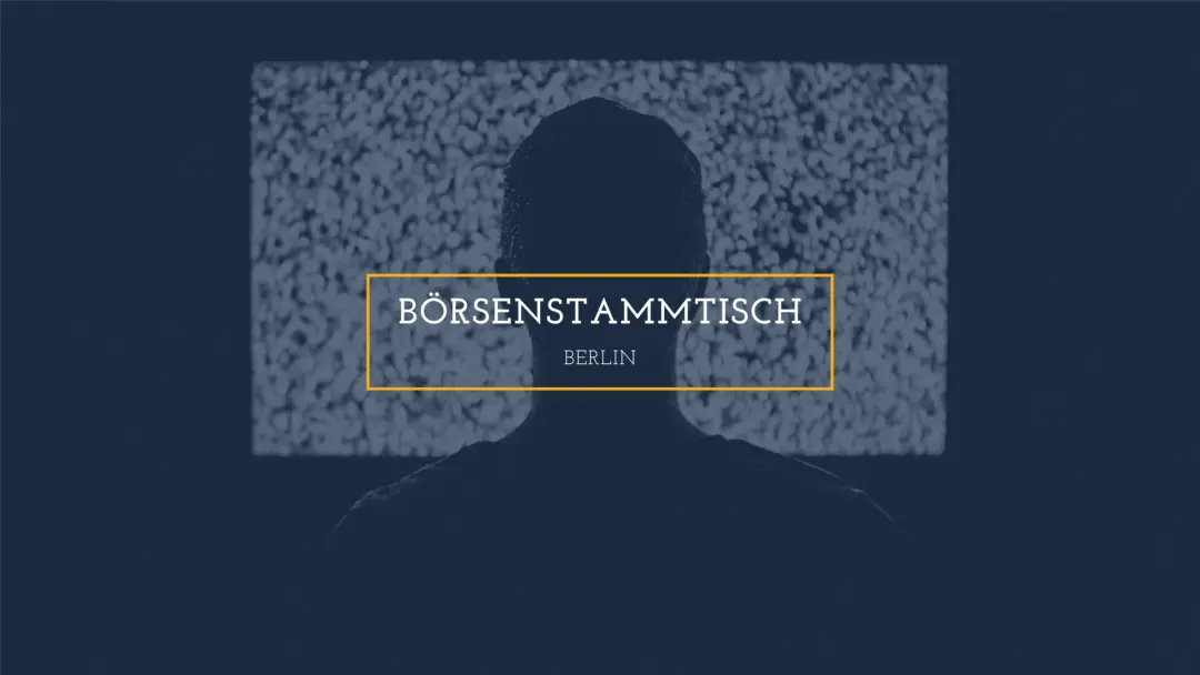 Börse, Investment und Trading Stammtisch