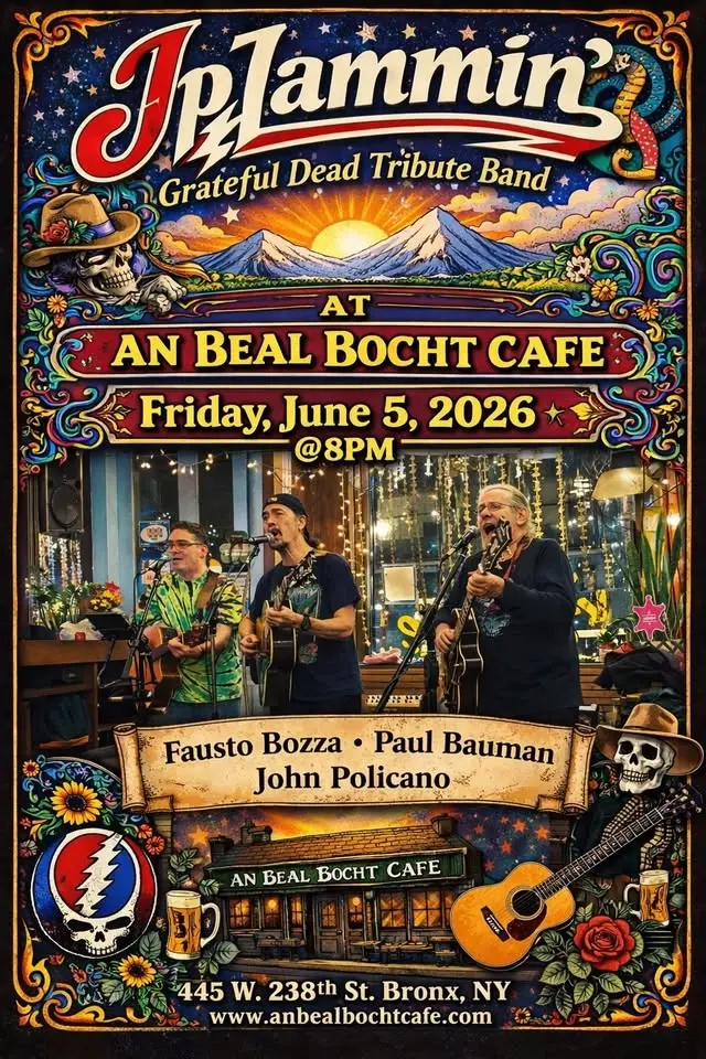 JpJammin’ Trio is Back at “An Beal Bocht” in Riverdale, NY!