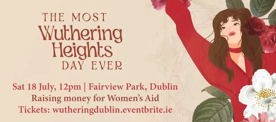 The Most Wuthering Heights Day Ever... Dublin 2026