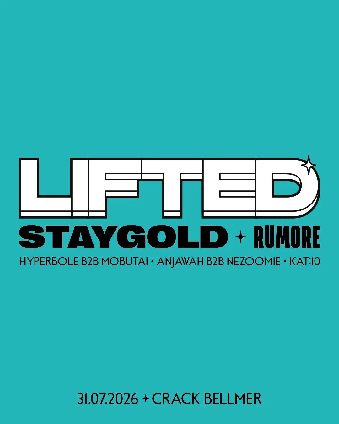 LIFTED ✧ STAYGOLD ✧ RUMORE