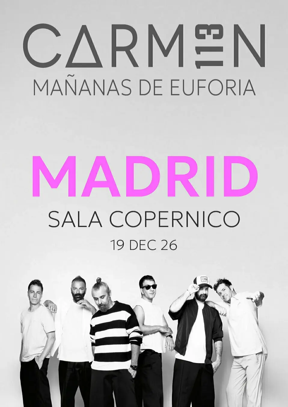 CARMEN 113 MAÑANAS DE EUFORIA - MADRID
