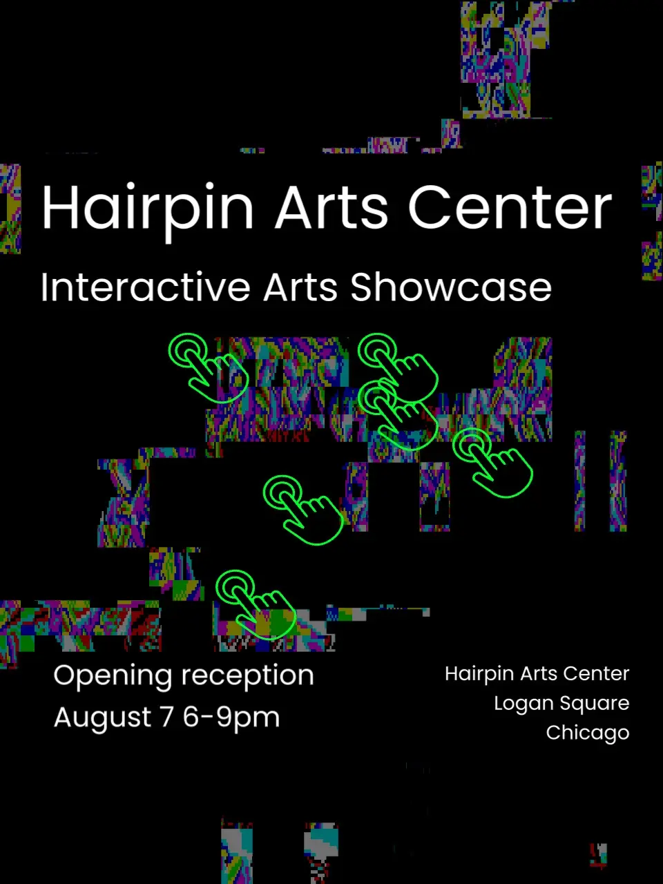 Hairpin Arts Center Interactive Arts Showcase