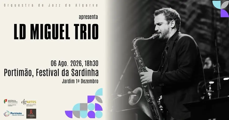 LD Miguel Trio | Festival da Sardinha | Portimão
