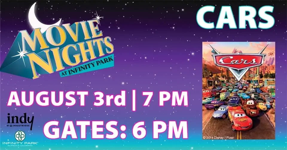 Movie Nights at Infinity Park | Cars