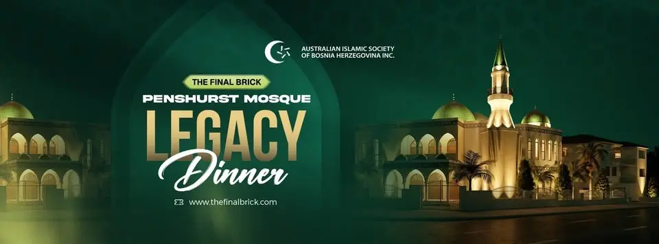The Final Brick – Penshurst Mosque Legacy Dinner