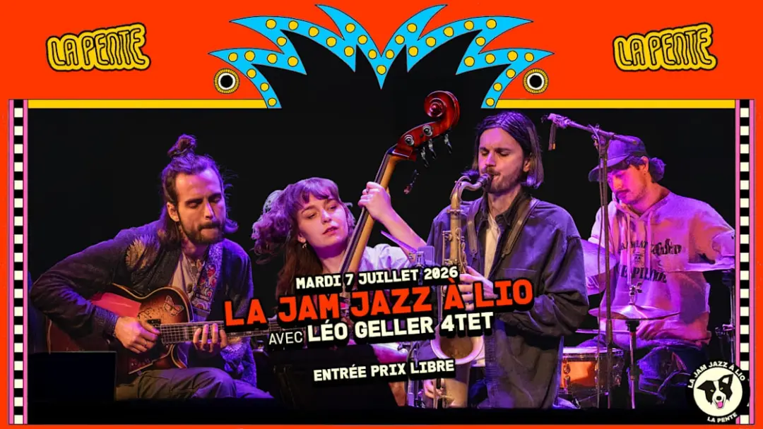 La Jam À Lio #20 - Avec Leo Geller 4tet