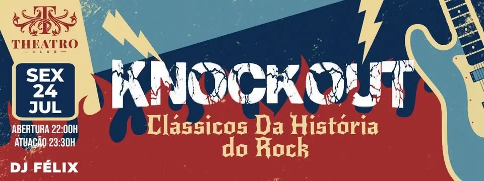 🎸 KNOCKOUT NO THEATRO CLUB 🎸