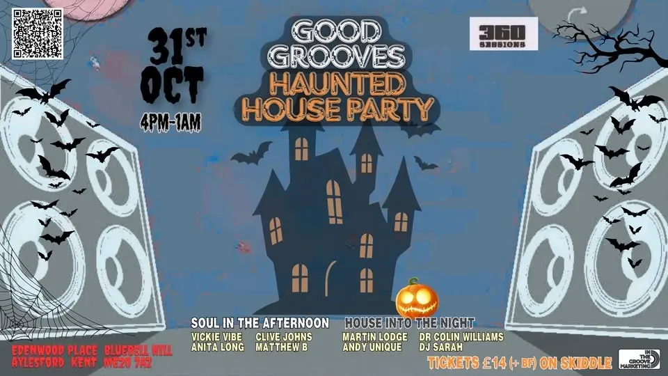 The Good Grooves Haunted HOUSE party