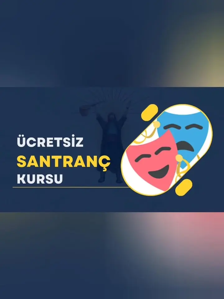 Ücretsiz TİYATRO ve SANTRANÇ KURSU