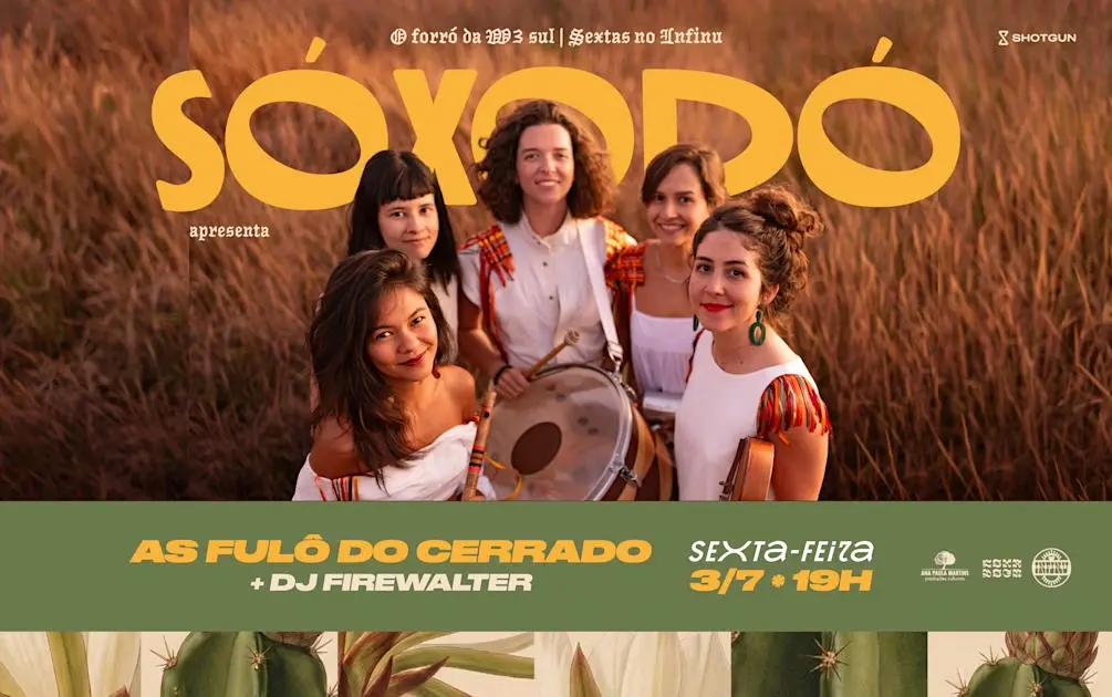 Sóxodó Apresenta As Fulô Do Cerrado