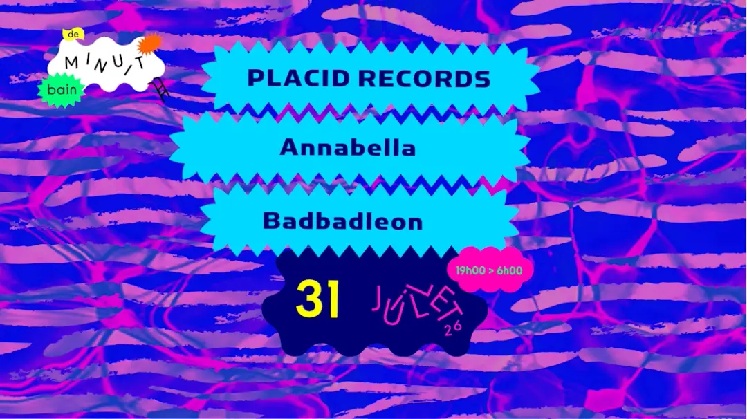 Bain De Minuit : Placid Records