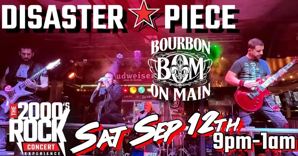 Disasterpiece Returns to Bourbon on Main