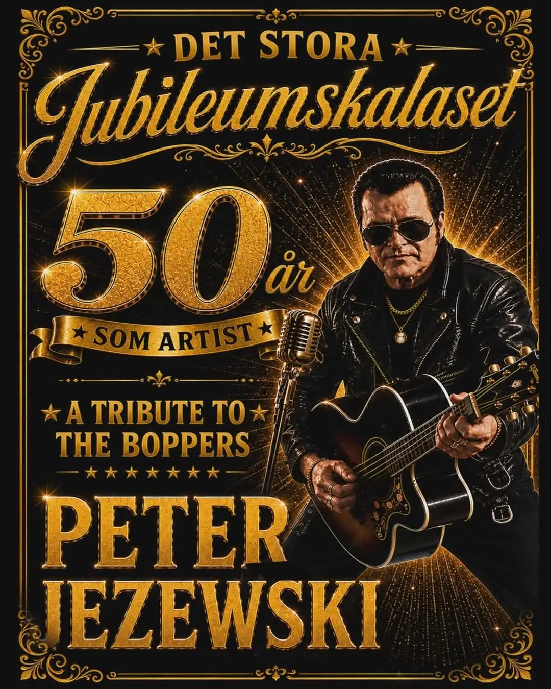 Det stora Jubileumskalaset – Peter Jezewski 50 år som artist / A Tribute to The Boppers