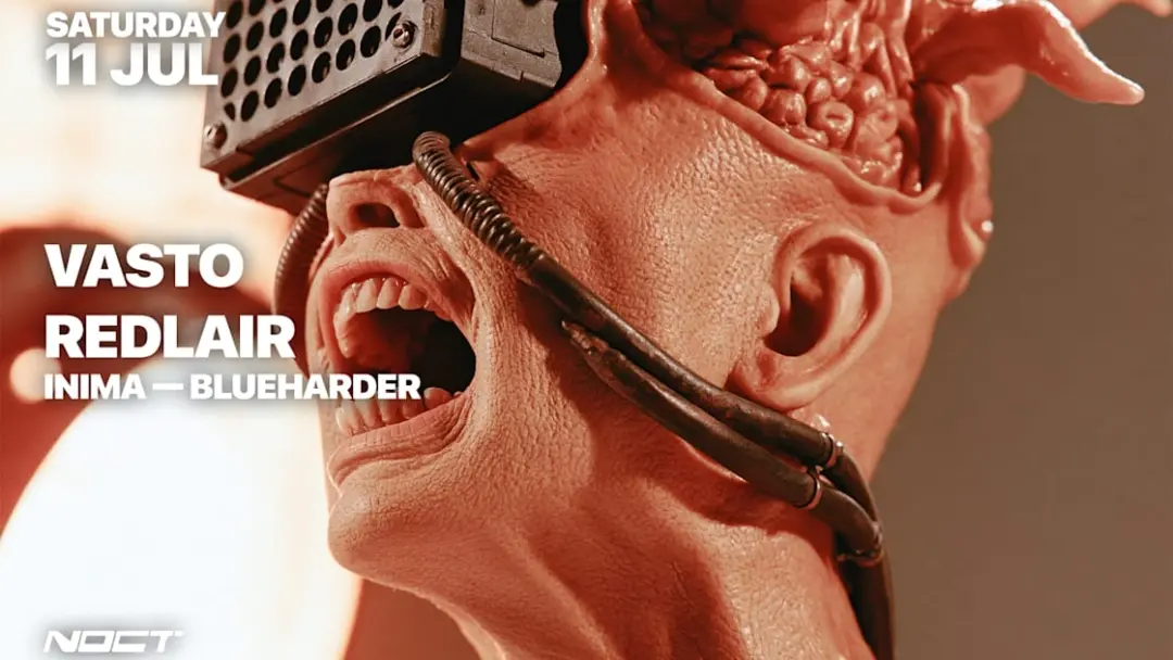 Noct Presents : Vasto, Redlair, Inima, Blueharder