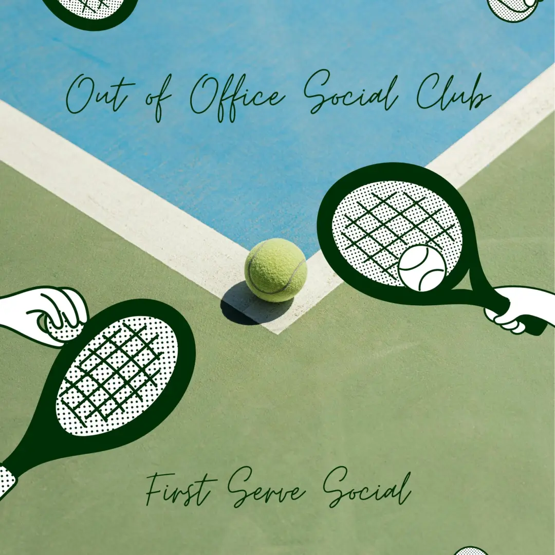 Out of Office Social Club: First Serve Social