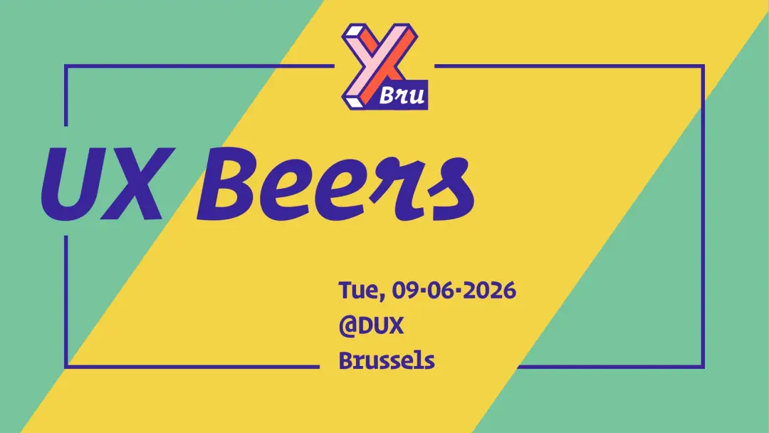 UX Beers Brussels June @ DUX