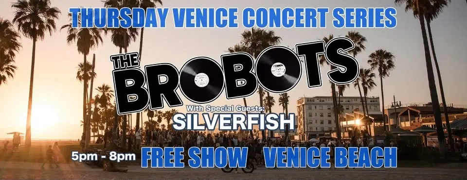 VENICE BEACH ~ THURSDAY VENICE SUMMER CONCERT SERIES