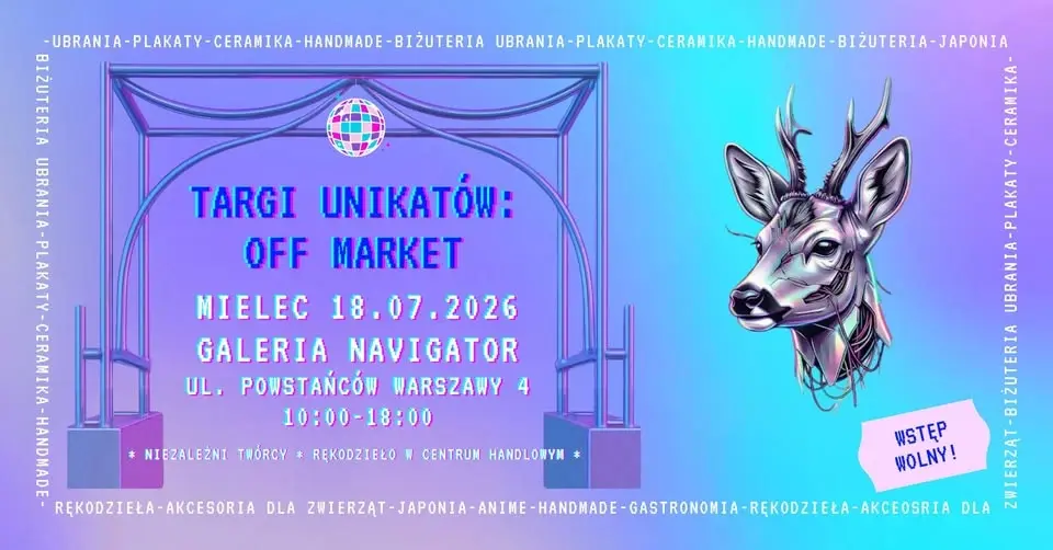 Targi Unikatów: OFF MARKET | Mielec | 18.07.2026