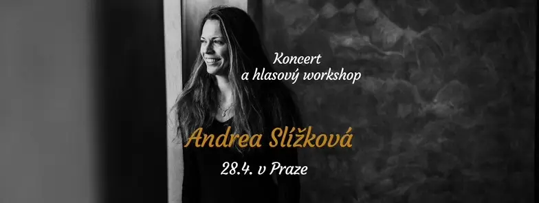 Andrea Slížková - (nejen) hudbou k sobě | Praha