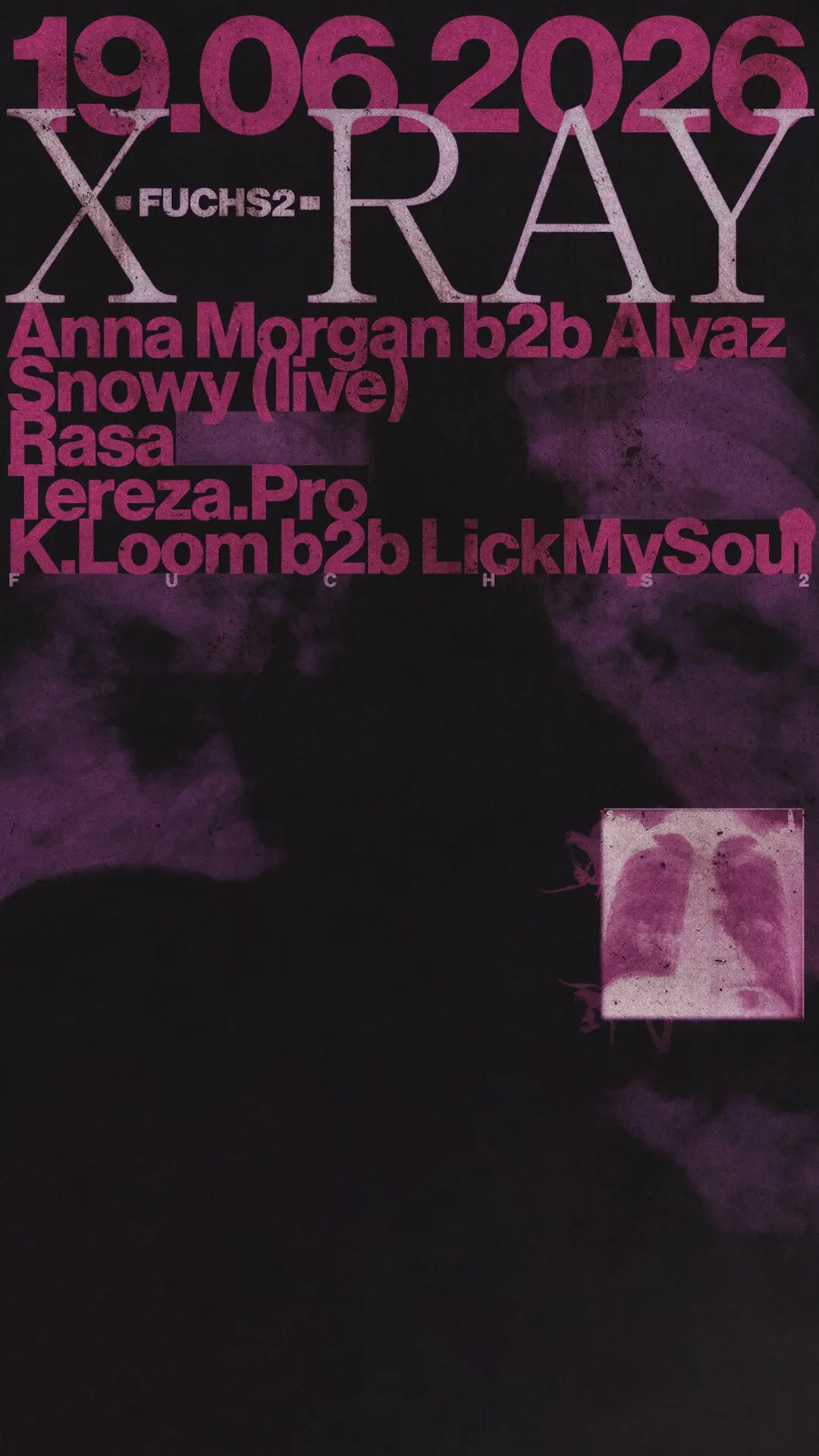 X-RAY: Rasa ☆ Snowy ☆ Tereza.Pro ☆ Alyaz ☆ Anna Morgan ☆ k.loom b2b LickMySoul