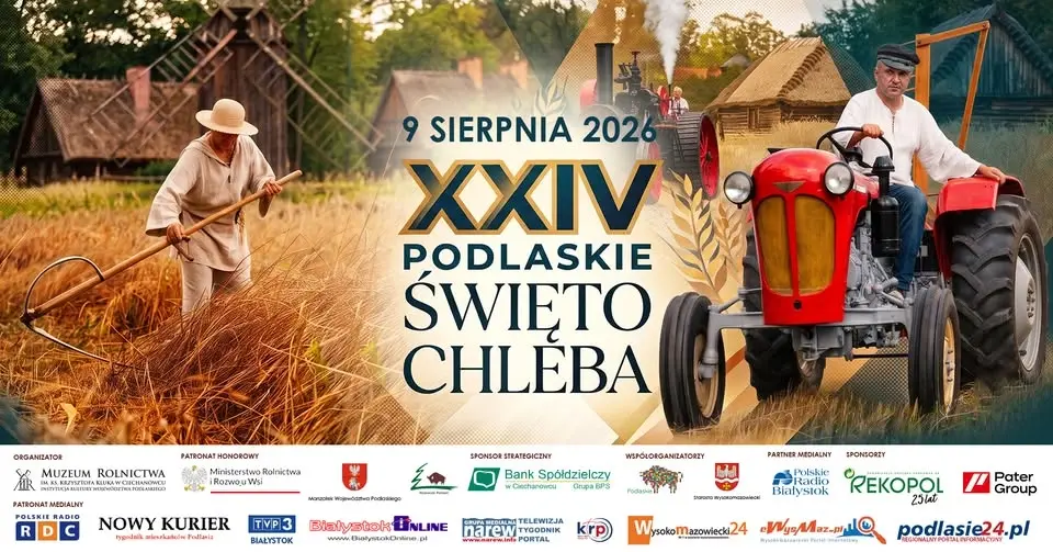 XXIV Podlaskie Święto Chleba 