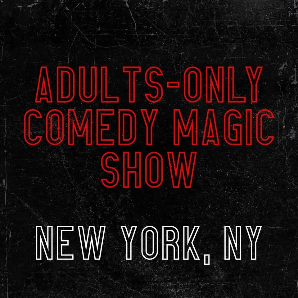 Magic for Adults: New York, NY