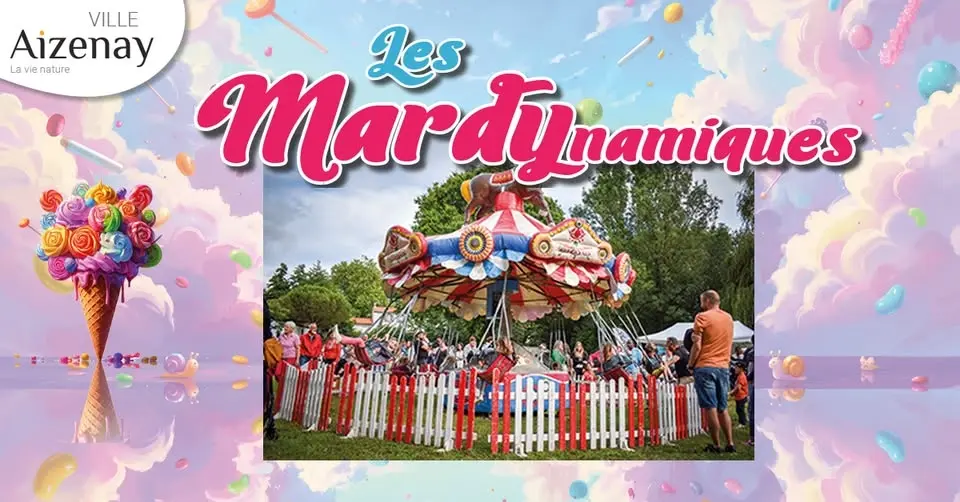 Les MARDYnamiques  : Fête foraine