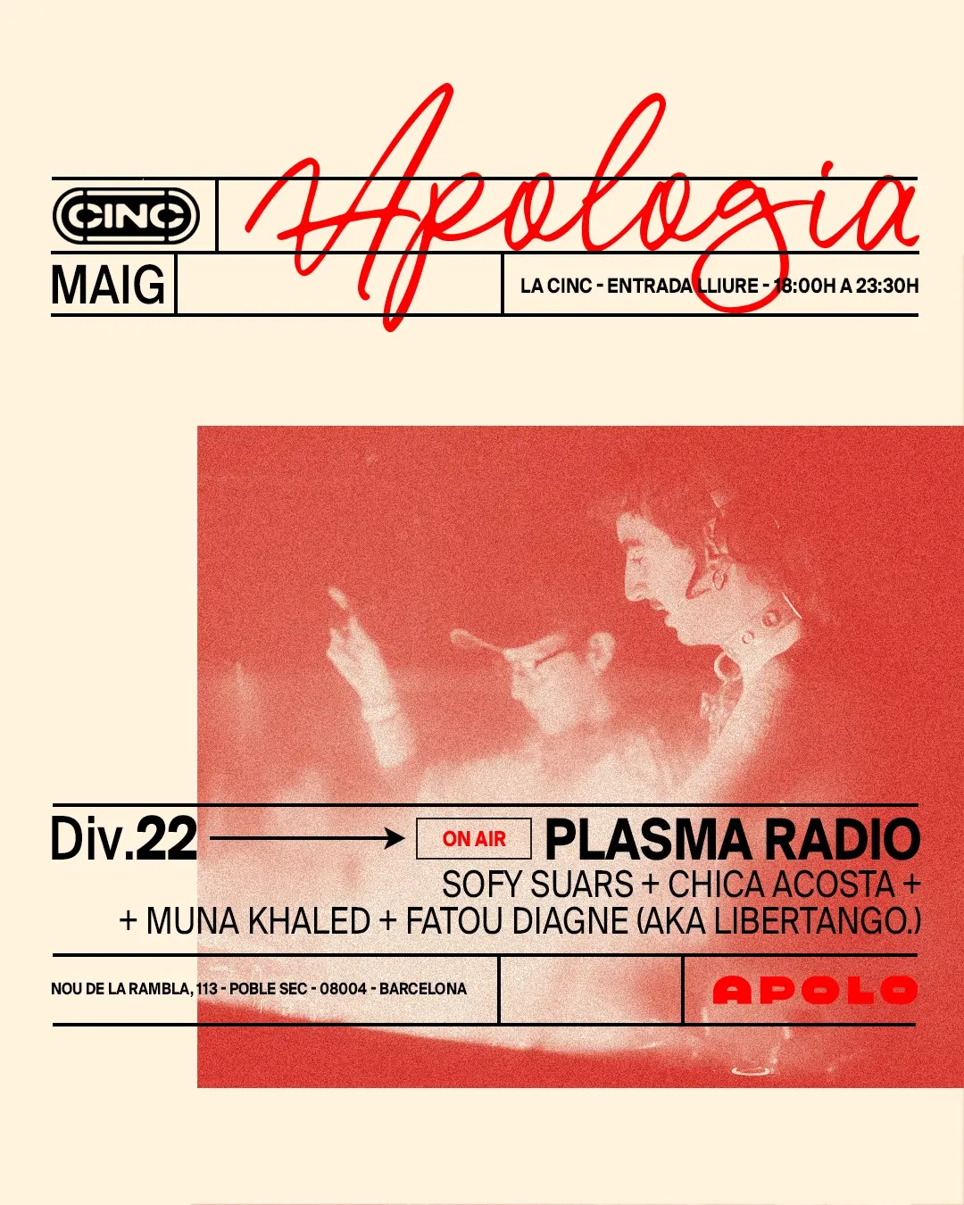 Apologia ON AIR x Plasma Radio at la CINC (Sala Apolo)