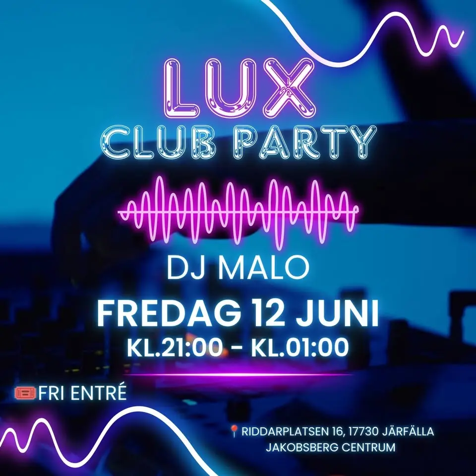 LUX CLUB – DJ MALO 🎧🪩🔥