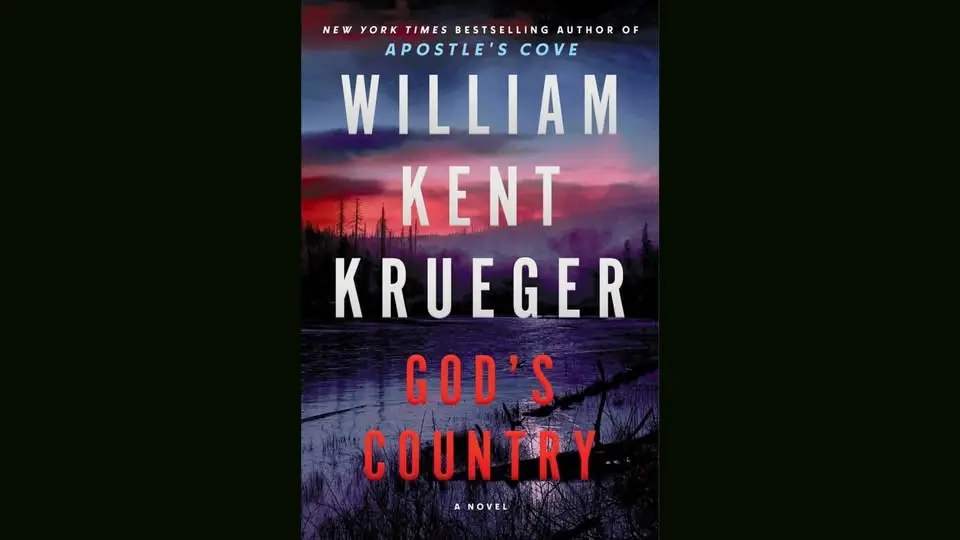 William Kent Krueger's "God's Country"