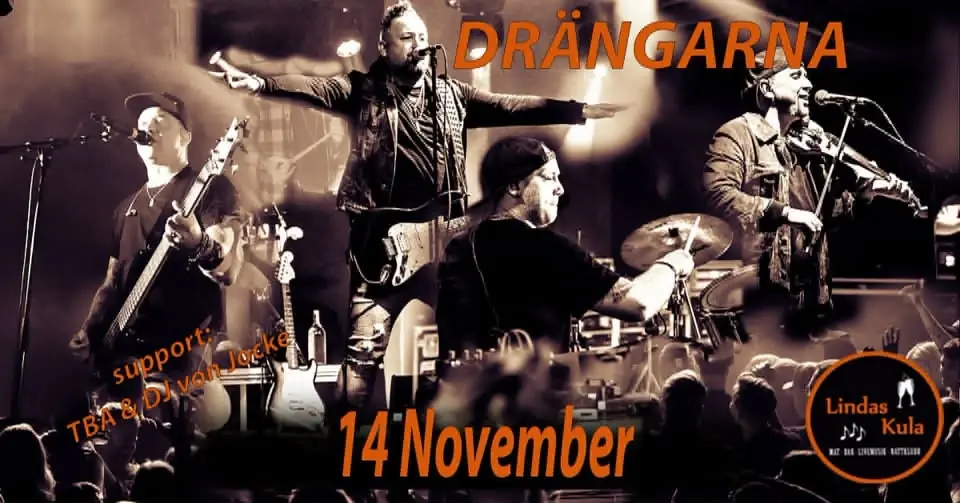 DRÄNGARNA 14 NOVEMBER LINDAS KULA