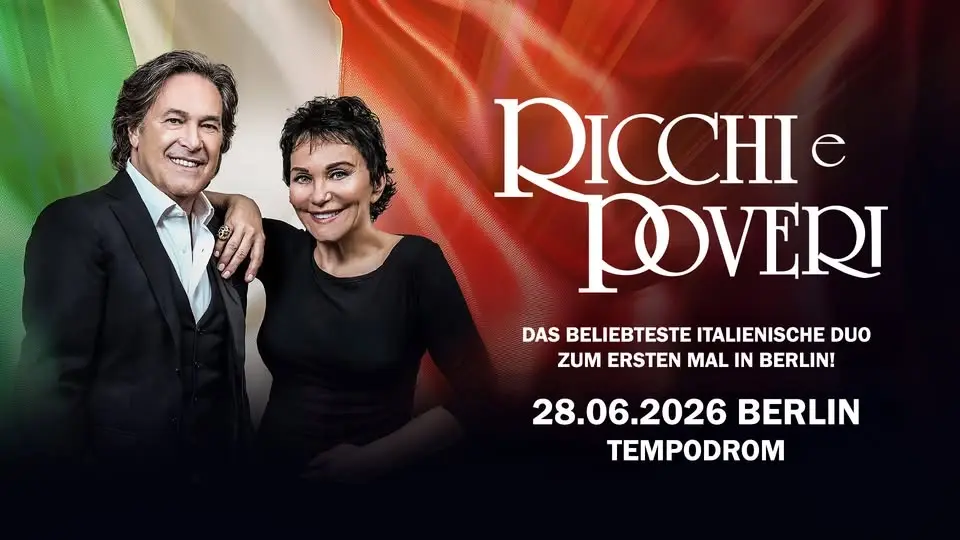 RICCHI E POVERI – live in Berlin!