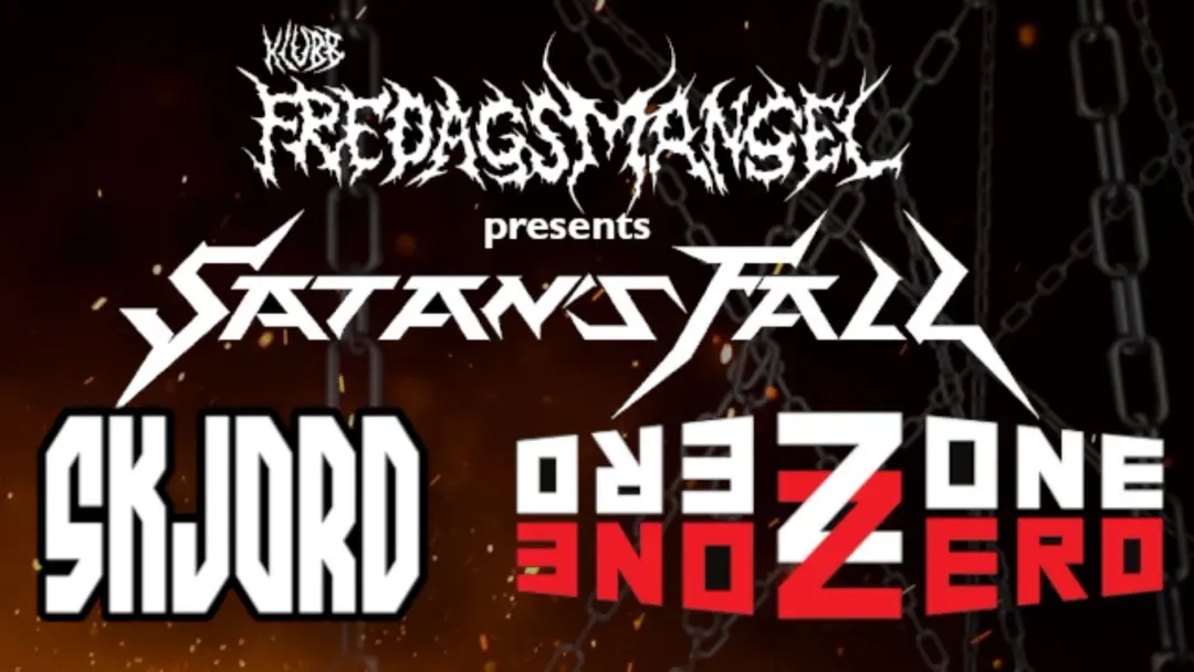 Zone Zero + Satan´s fall + Skjord Live @Klubb Fredagsmangel