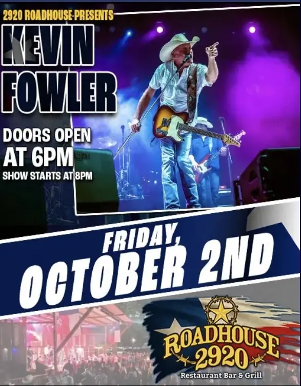 Kevin Fowler at 2920 Roadhouse
